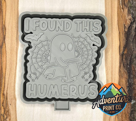 I Found This Humerus Mold